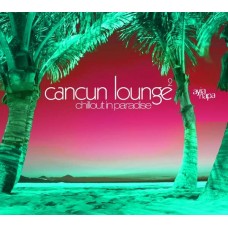 V/A-CANCUN LOUNGE 2 (2CD)