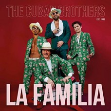 CUBAN BROTHERS-LA FAMILIA (CD)