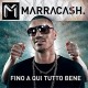MARRACASH-FINO A QUI TUTTO BENE (LP)