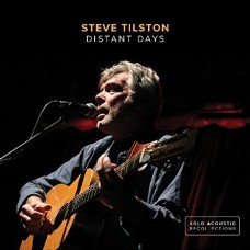STEVE TILSTON-DISTANT DAYS (CD)
