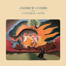 ANDREW COMBS-5 COVERS & A SONG (10")