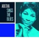 ARETHA FRANKLIN-ARETHA SINGS THE BLUES (CD)