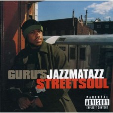 GURU-JAZZMATAZZ 3 STREETSOUL (CD)