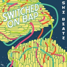 SKI BEATZ-SWITCHED ON BAP (CD)