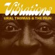 URAL THOMAS & THE PAIN-VIBRATIONS (7")