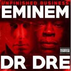EMINEM & DR. DRE-UNFINISHED BUSINESS (CD)