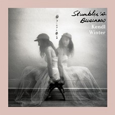 KENDL WINTER-STUMBLER'S BUSINESS (LP)