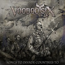 VOODOO SIX-SONGS TO INVADE COUNTRIES (CD)