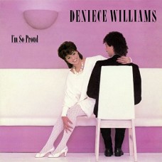 DENIECE WILLIAMS-I'M SO PROUD -BONUS TR- (CD)