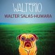 WALTER SALAS-HUMARA-WALTERIO (LP)