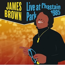 JAMES BROWN-LIVE AT CHASTAIN PARK (2LP)