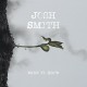 JOSH SMITH-BURN TO GROW (CD)