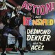 DESMOND DEKKER-ACTION/ INTENSIFIED (2CD)