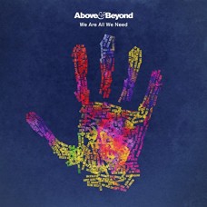 ABOVE & BEYOND-WE ARE ALL WE NEED (2LP)