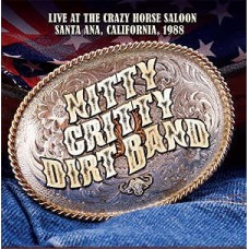 NITTY GRITTY DIRT BAND-LIVE AT THE CRAZY HORSE.. (CD)