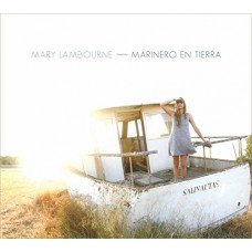 MARY LAMBOURNE-MARINERO EN TIERRA (CD)