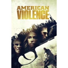 FILME-AMERICAN VIOLENCE (DVD)