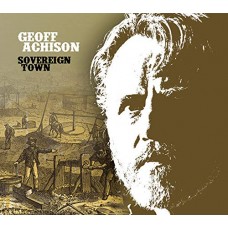 GEOFF ACHISON-SOVEREIGN TOWN (CD)