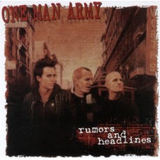 ONE MAN ARMY-RUMORS AND HEADLINES (CD)