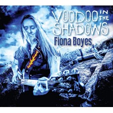 FIONA BOYES-VOODOO IN THE SHADOWS (CD)