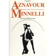 CHARLES AZNAVOUR/LIZA MINNELLI-AU PALAIS DES CONGRES.. (DVD)