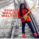 KHALIF WAILIN' WALTER-NOTHIN' LEFT TO LOSE (CD)