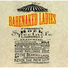 BARENAKED LADIES-ROCK SPECTACLE (CD)