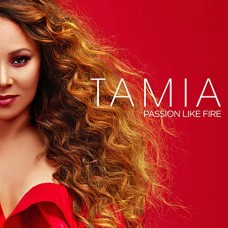 TAMIA-PASSION LIKE FIRE (CD)