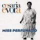 CESARIA EVORA-MISS PERFUMADO (2LP)