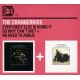 CRANBERRIES-EVERYBODY ELSE IS DOING IT, SO WHY CAN'T WE/NO NEED TO ARGUE (2CD)
