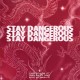 YG-STAY DANGEROUS -LTD- (2LP)