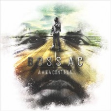 BOSS AC-A VIDA CONTINUA... (CD)