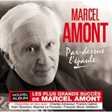 MARCEL AMONT-PAR-DESUS L'EPAULE (CD)