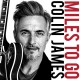 COLIN JAMES-MILES TO GO (CD)