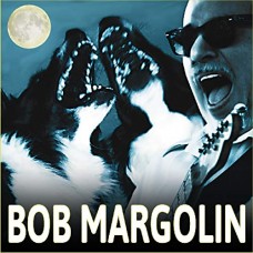 BOB MARGOLIN-BOB MARGOLIN (CD)