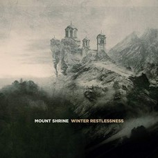 MOUNT SHRINE-WINTER RESTLESSNESS (CD)