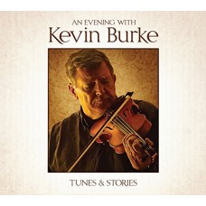 KEVIN BURKE-AN EVENING WITH KEVIN.. (CD)