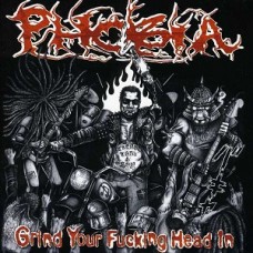PHOBIA-GRIND YOUR FUCKING HEAD.. (CD)