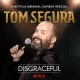 TOM SEGURA-DISGRACEFUL (2LP)