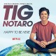 TIG NOTARO-HAPPY TO BE HERE (2LP)