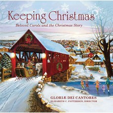 GLORIAE DEI CANTORES-KEEPING CHRISTMAS (CD)