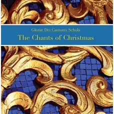 GLORIAE DEI CANTORES SCHO-CHANTS OF CHRISTMAS (CD)