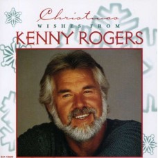KENNY ROGERS-CHRISTMAS WISHES FROM.. (CD)