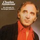 CHARLES AZNAVOUR-JE N'AI PAS VU LE TEMPS P (CD)