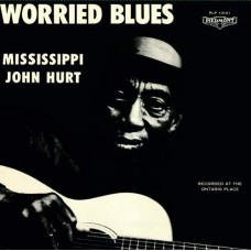 JOHN MISSISSIPPI HURT-WORRIED BLUES -HQ- (LP)