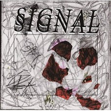 SIGNAL-SIGNAL (7")