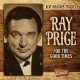 RAY PRICE-FOR THE GOOD TIMES (CD)