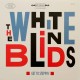 WHITE BLINDS-GET TO STEPPIN' (LP)