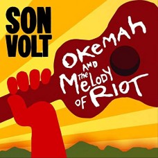 SON VOLT-OKEMAH AND THE MELODY.. (2CD)