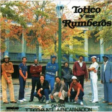 TOTICO-TOTICO Y SUS RUMBEROS (CD)